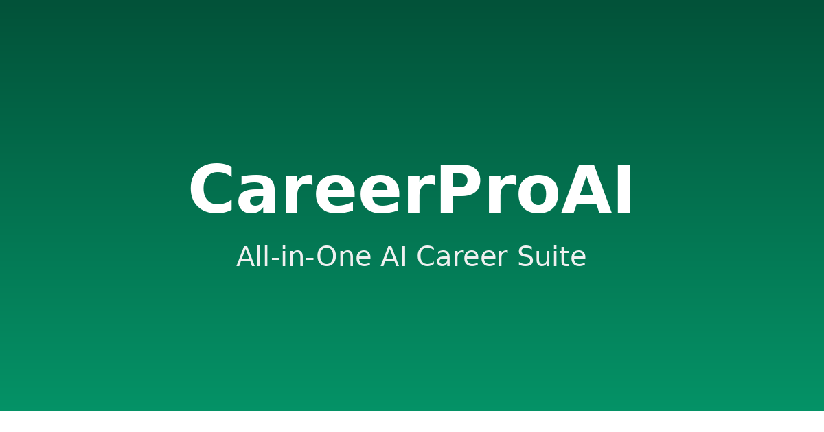CareerProAI — AI-Powered Career Suite — All-in-One AI Career Suite